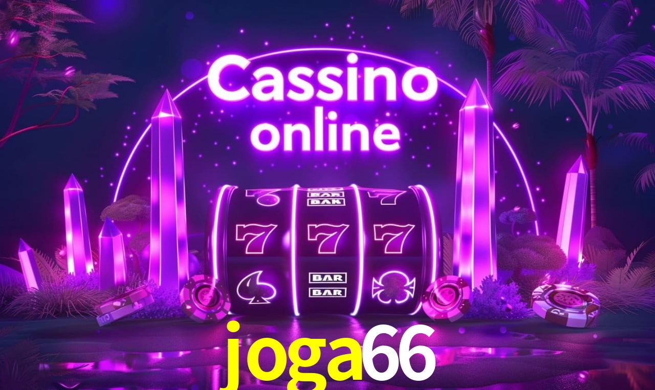 joga66 - cassino ao vivo
